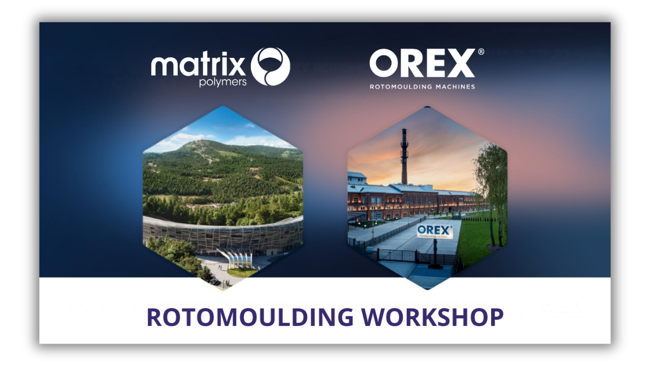 Matrix Polymers x OREX ROTOMOULDING